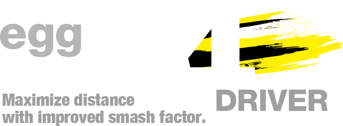 Maximize distance with improved smash factor. 44 DRIVER