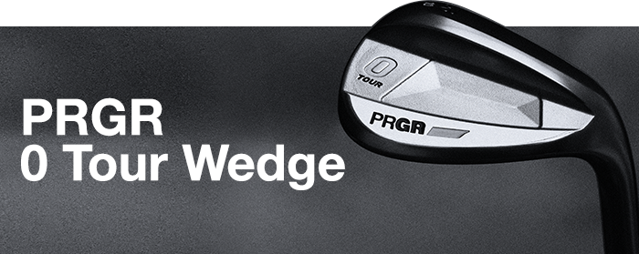 PRGR 0 TOUR WEDGE